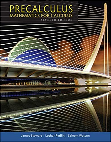James Stewart, Lothar Redlin, Saleem Watson: Precalculus : mathematics for calculus (Hardcover, 2016, Cengage Learning)