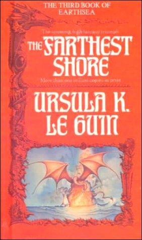 Ursula K. Le Guin: The Farthest Shore (The Earthsea Cycle, Book 3) (Hardcover, 1999, Tandem Library)