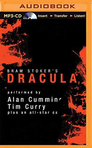 John Lee, Simon Vance, Susan Duerden, Marc Vietor, Simon Prebble, Nicola Barber, Graeme Malcolm, Alan Cumming, Tim Curry, James Adams, Steven Crossley, Victor Villar-Hauser, Katherine Kellgren, Bram Stoker: Dracula [Audible Edition] (AudiobookFormat, 2015, Audible Studios on Brilliance, Audible Studios on Brilliance Audio)