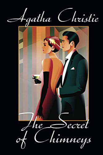 Agatha Christie: The Secret of Chimneys (2021, Wildside Press)