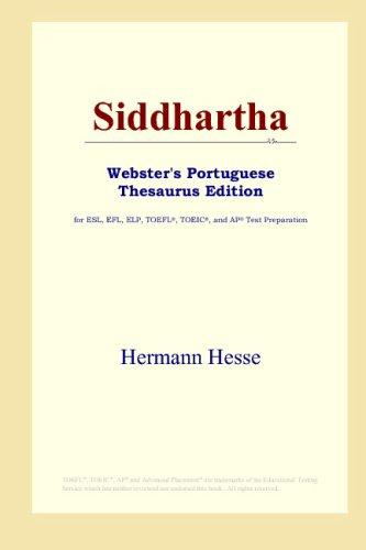 Hermann Hesse: Siddhartha (Webster's Portuguese Thesaurus Edition) (Paperback, 2006, ICON Group International, Inc.)