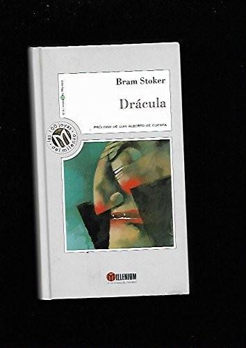 Bram Stoker, Greg Hildebrandt, Michael Burgan, Stacy King, J D Barker, Jonty Claypole, Cristina Artenie, Dragos Moraru, Bram Bram Stoker, Benny Fuentes, Tod Smith, Jose Ruiz: Drácula (Spanish language, 2006)