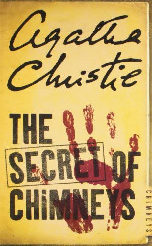 Agatha Christie: The Secret of Chimneys [Paperback] Agatha Christie (Harper Collins UK)