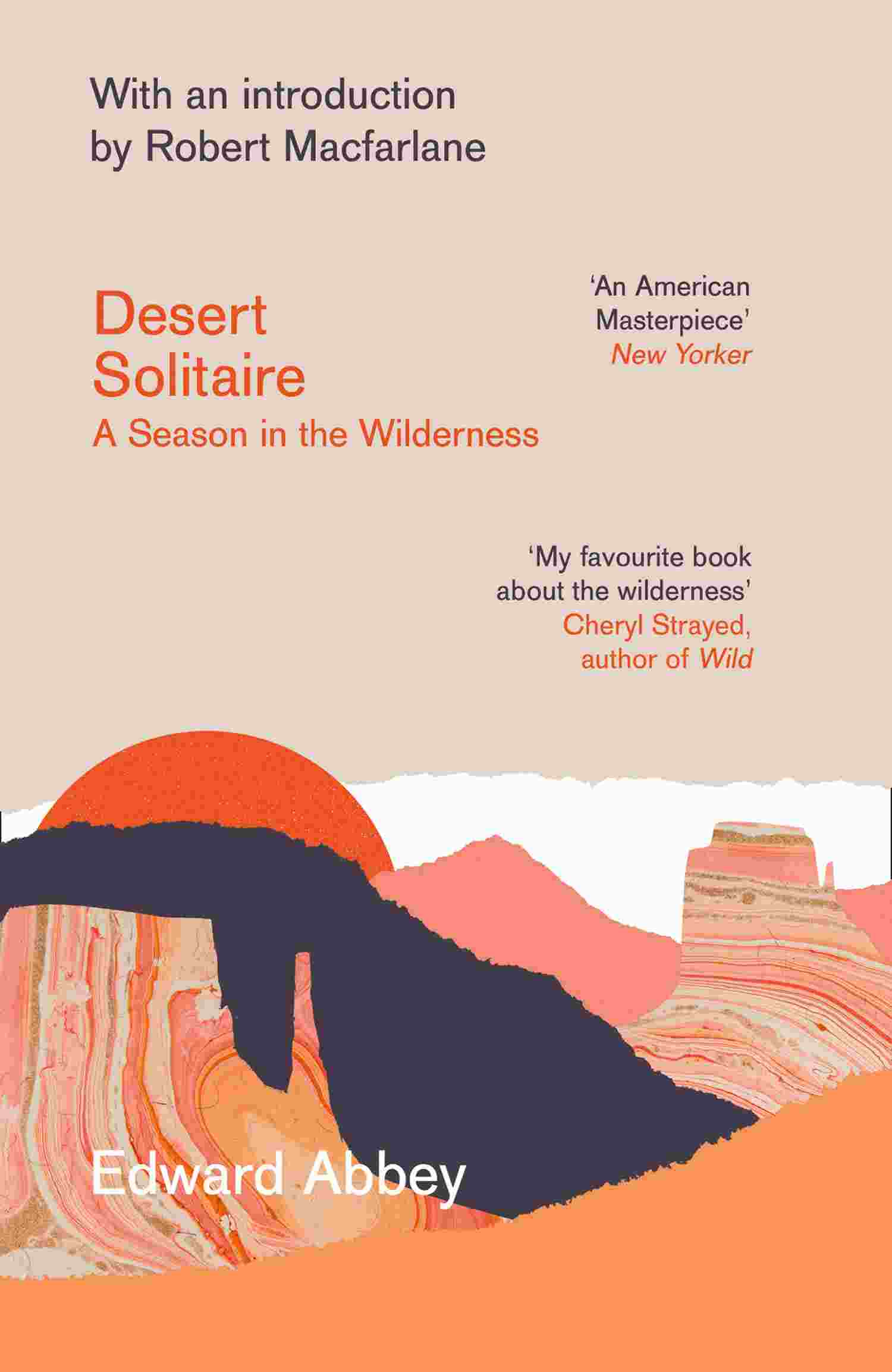 Edward Abbey, Robert Macfarlane: Desert Solitaire (2020, HarperCollins Publishers Limited)